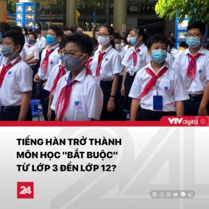 TIẾNG HÀN TRỞ THÀNH MÔN BẮT BUỘC TỪ LỚP 3 ĐẾN LỚP 12