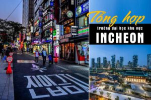 Top 7 trường đại học Hàn Quốc ở Incheon đáng học nhất